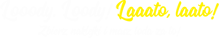 kupuj lody i odbieraj naklejki!